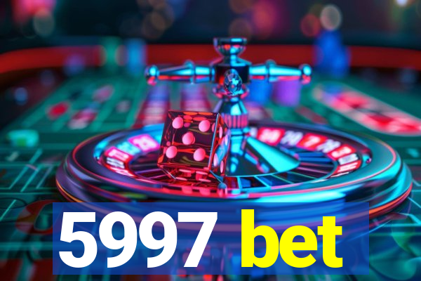 5997 bet